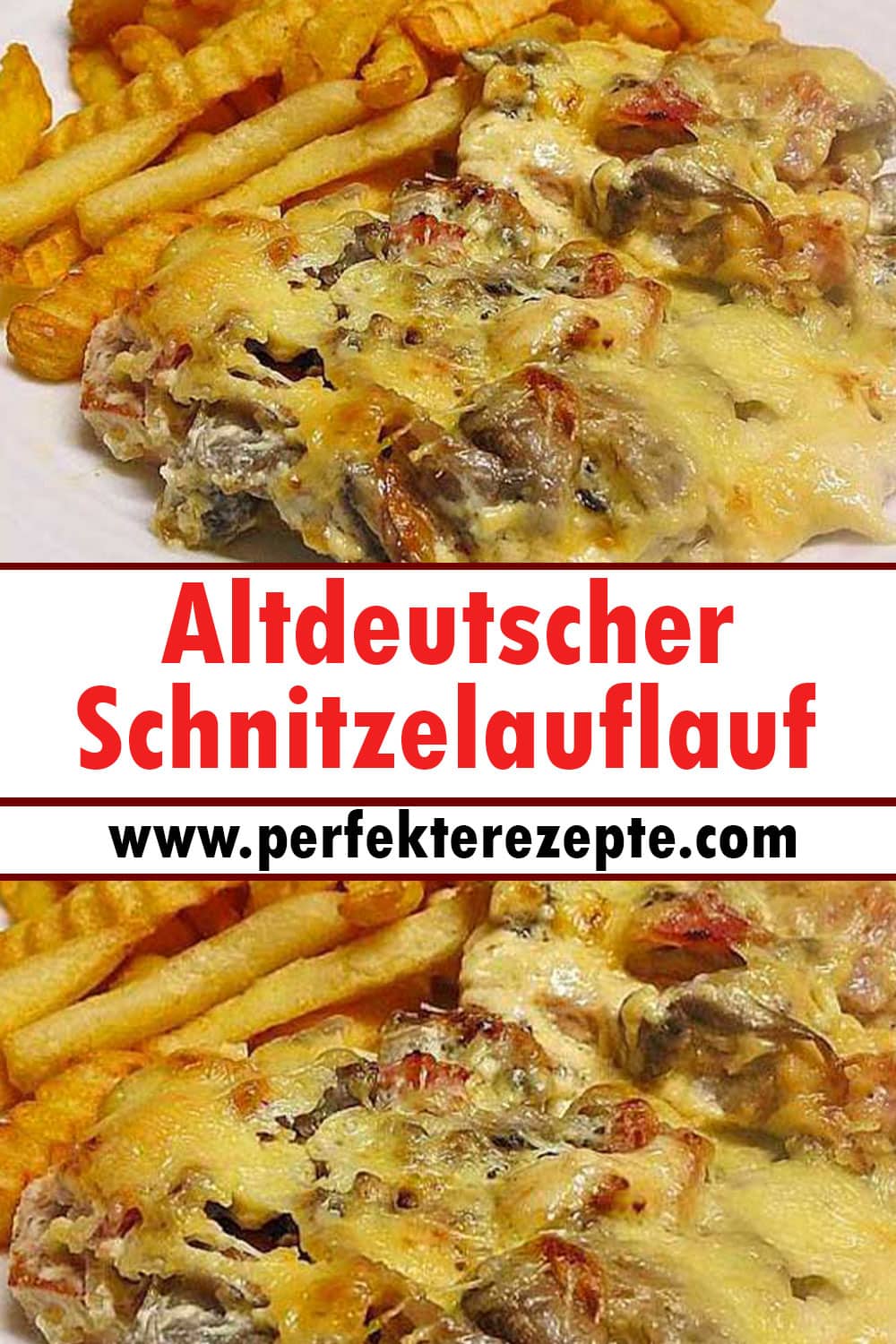 Altdeutscher Schnitzelauflauf Rezept