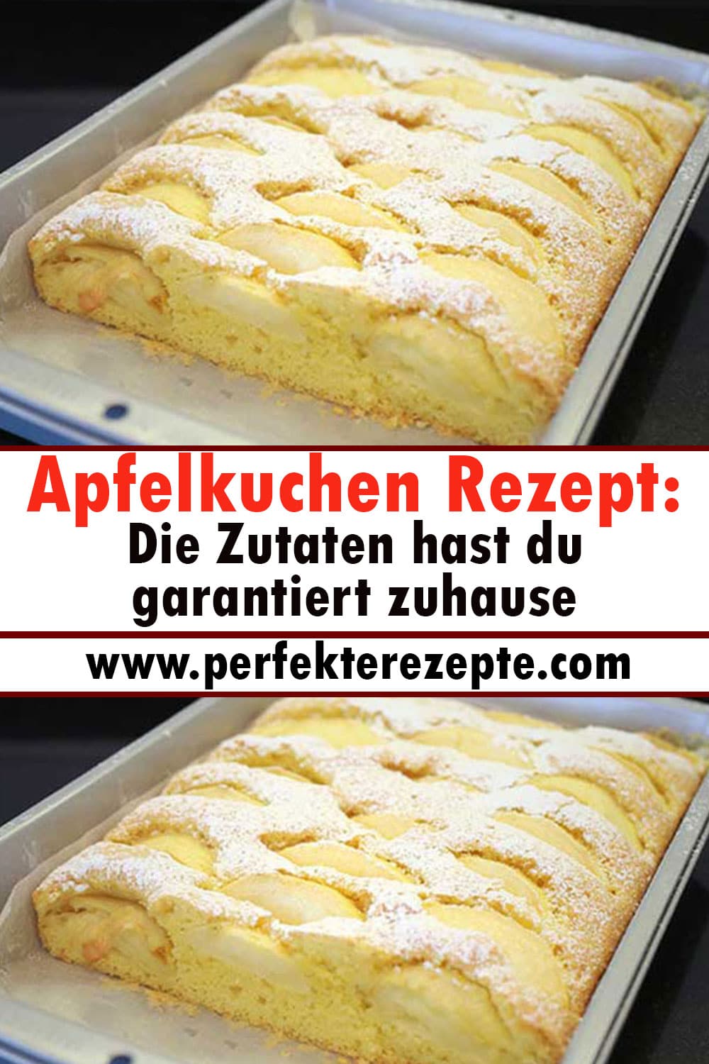 Apfelkuchen Rezept: Die Zutaten hast du garantiert zuhause