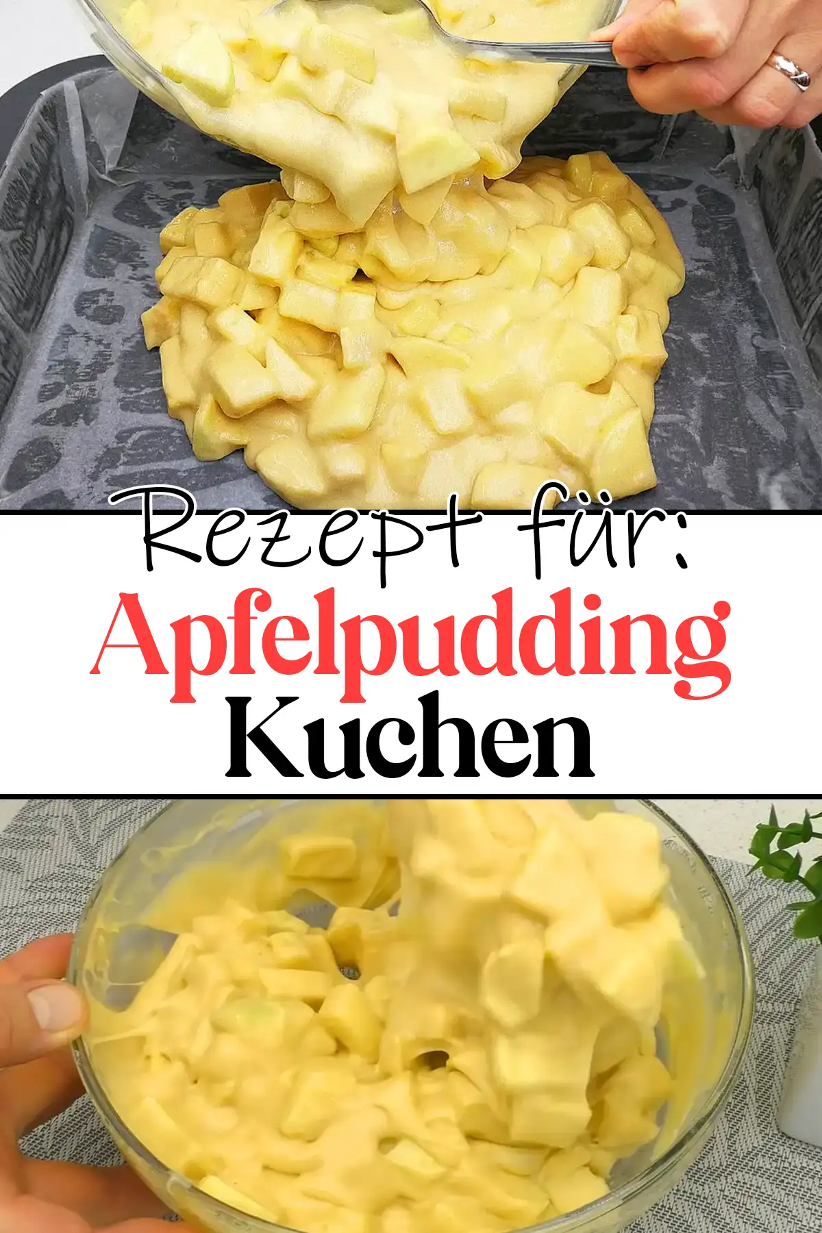 Apfelpudding Kuchen Rezept in Null Zeit zubereitet!