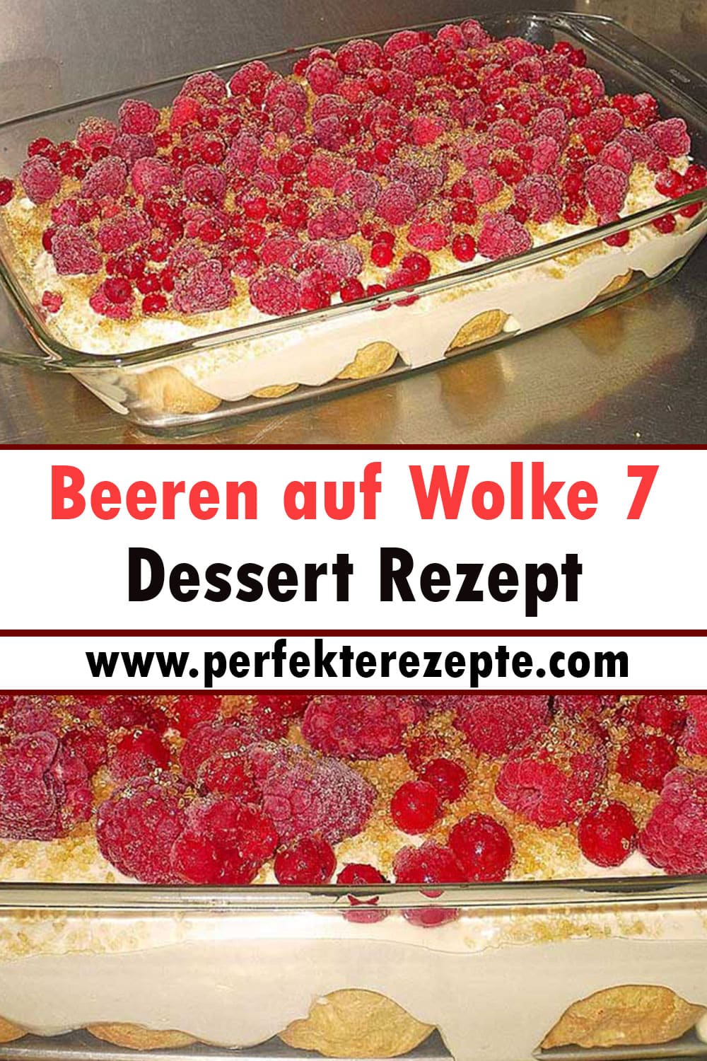 Beeren auf Wolke 7 Dessert Rezept