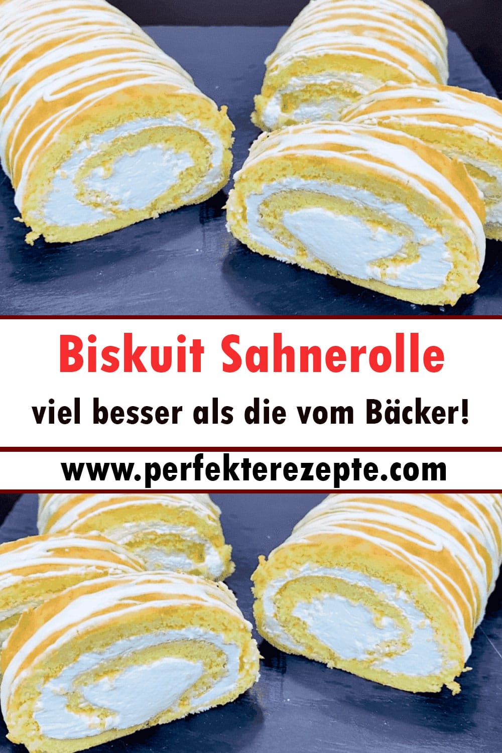 Biskuit Sahnerolle Rezept, viel besser als die vom Bäcker!