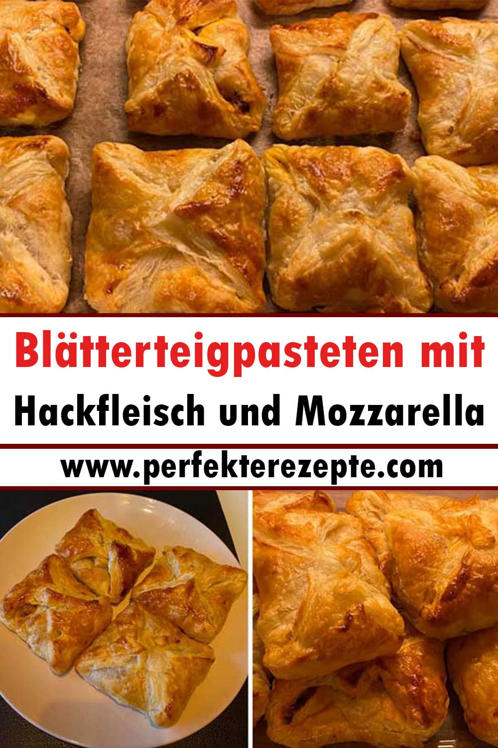 Blätterteigpasteten mit Hackfleisch und Mozzarella Rezept