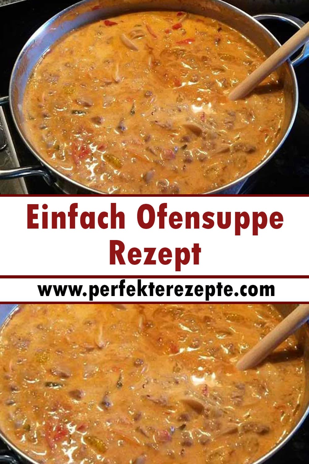 Einfach Ofensuppe Rezept