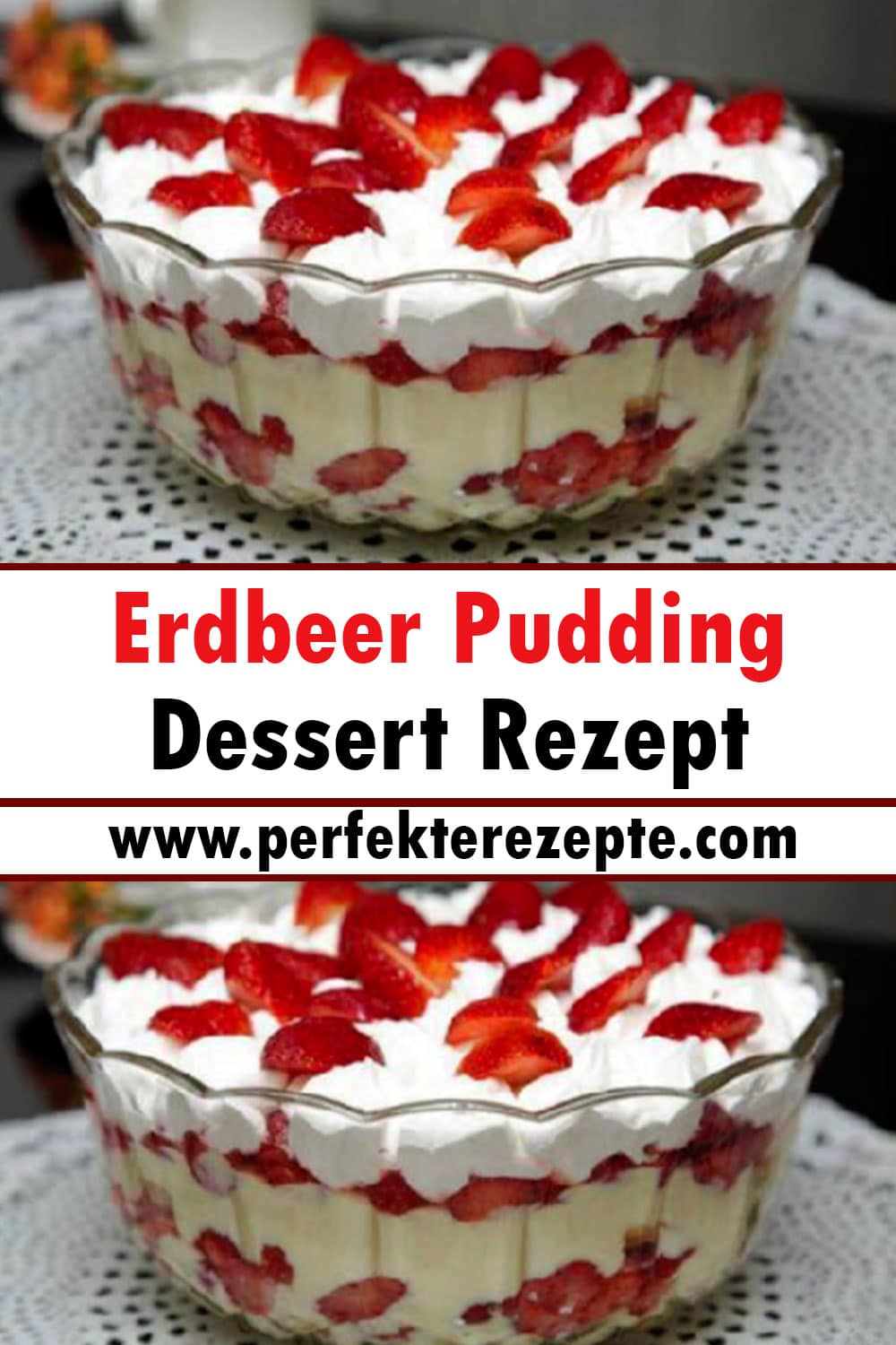 Erdbeer Pudding Dessert Rezept