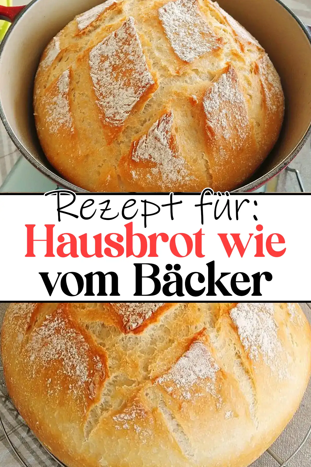 Hausbrot Rezept wie vom Bäcker, megalecker!