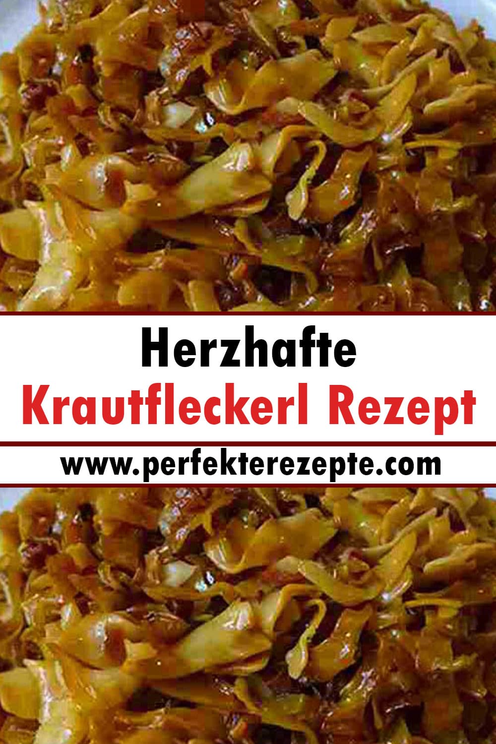 Herzhafte Krautfleckerl Rezept