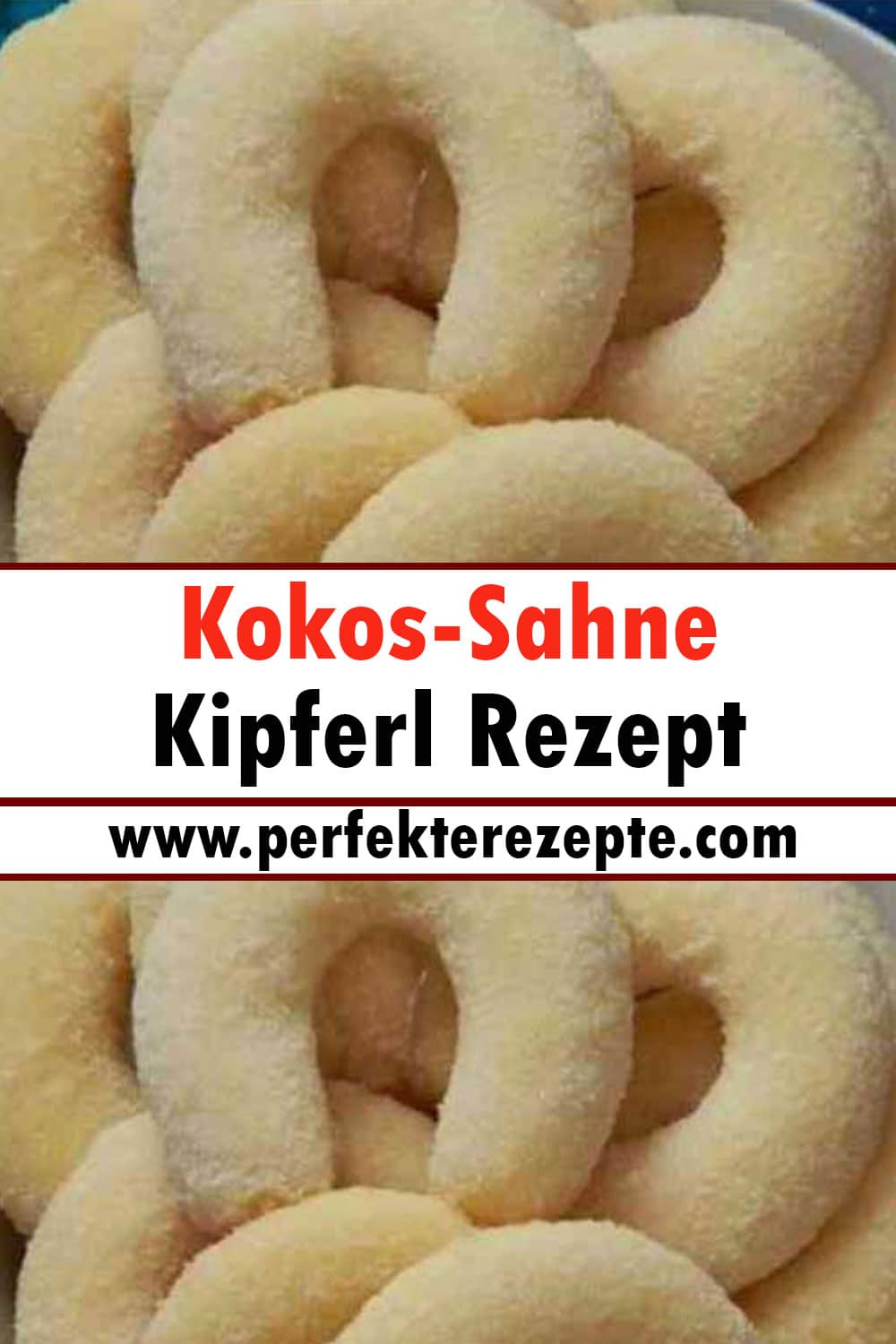 Kokos-Sahne-Kipferl Rezept