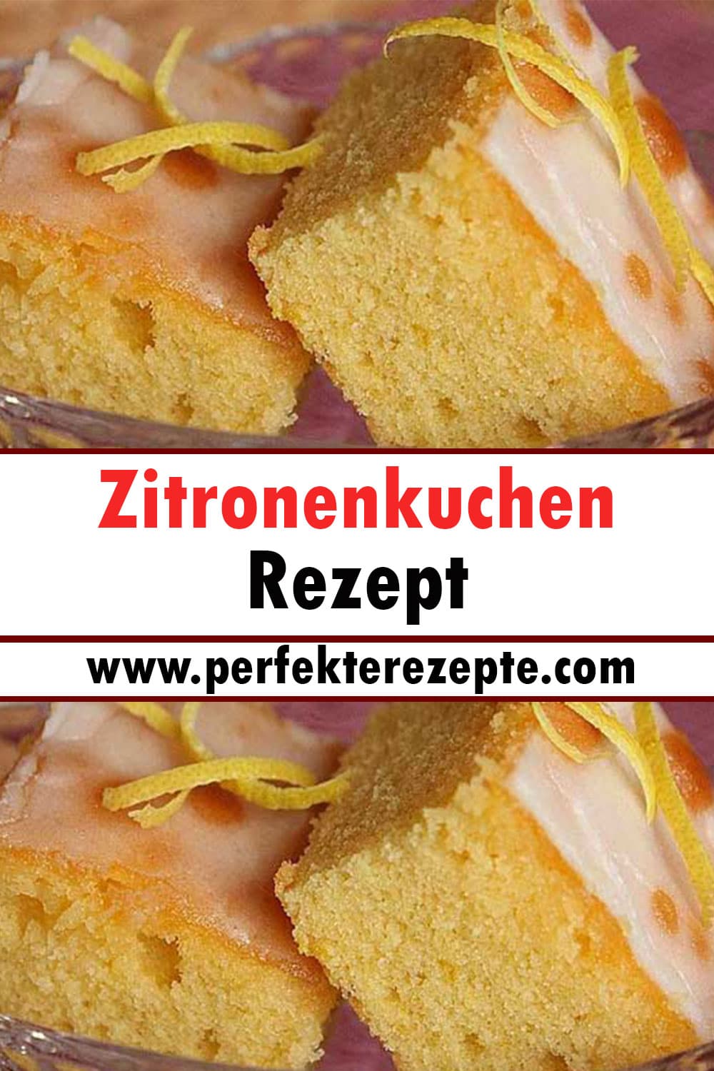 Lecker Zitronenkuchen Rezept