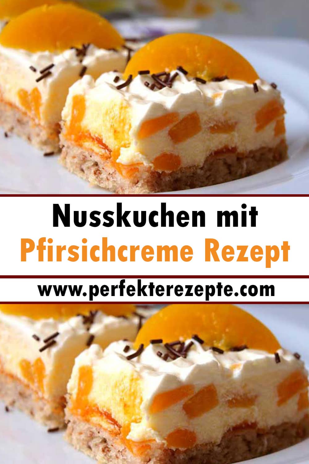 Nusskuchen mit Pfirsichcreme Rezept