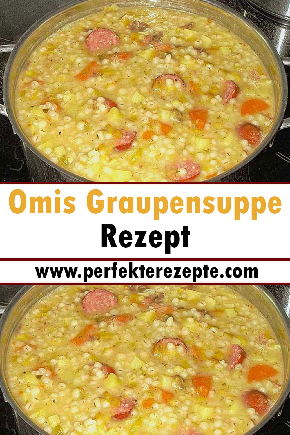 Omis Graupensuppe Rezept