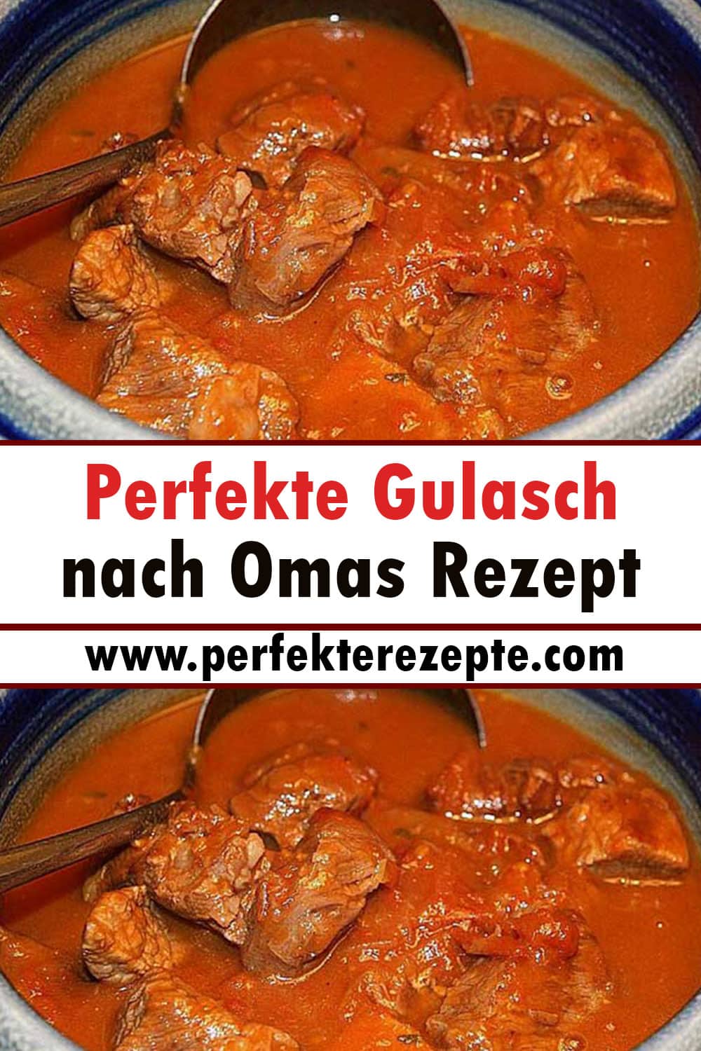 Perfekte Gulasch nach Omas Rezept