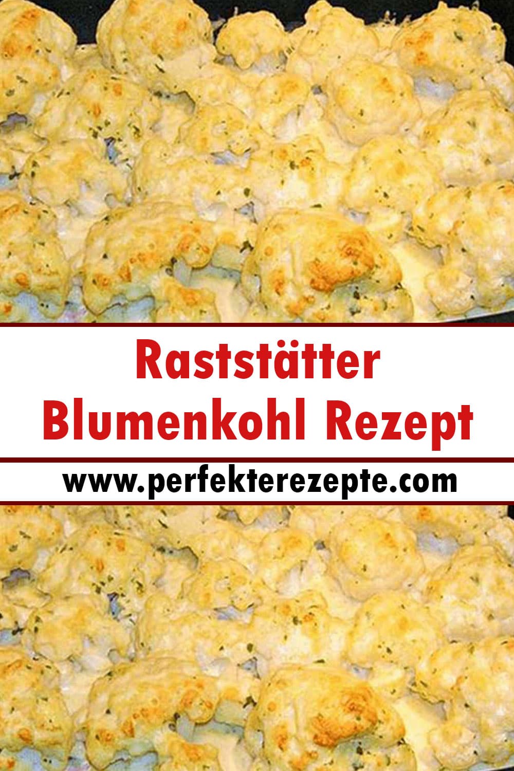 Raststätter Blumenkohl Rezept