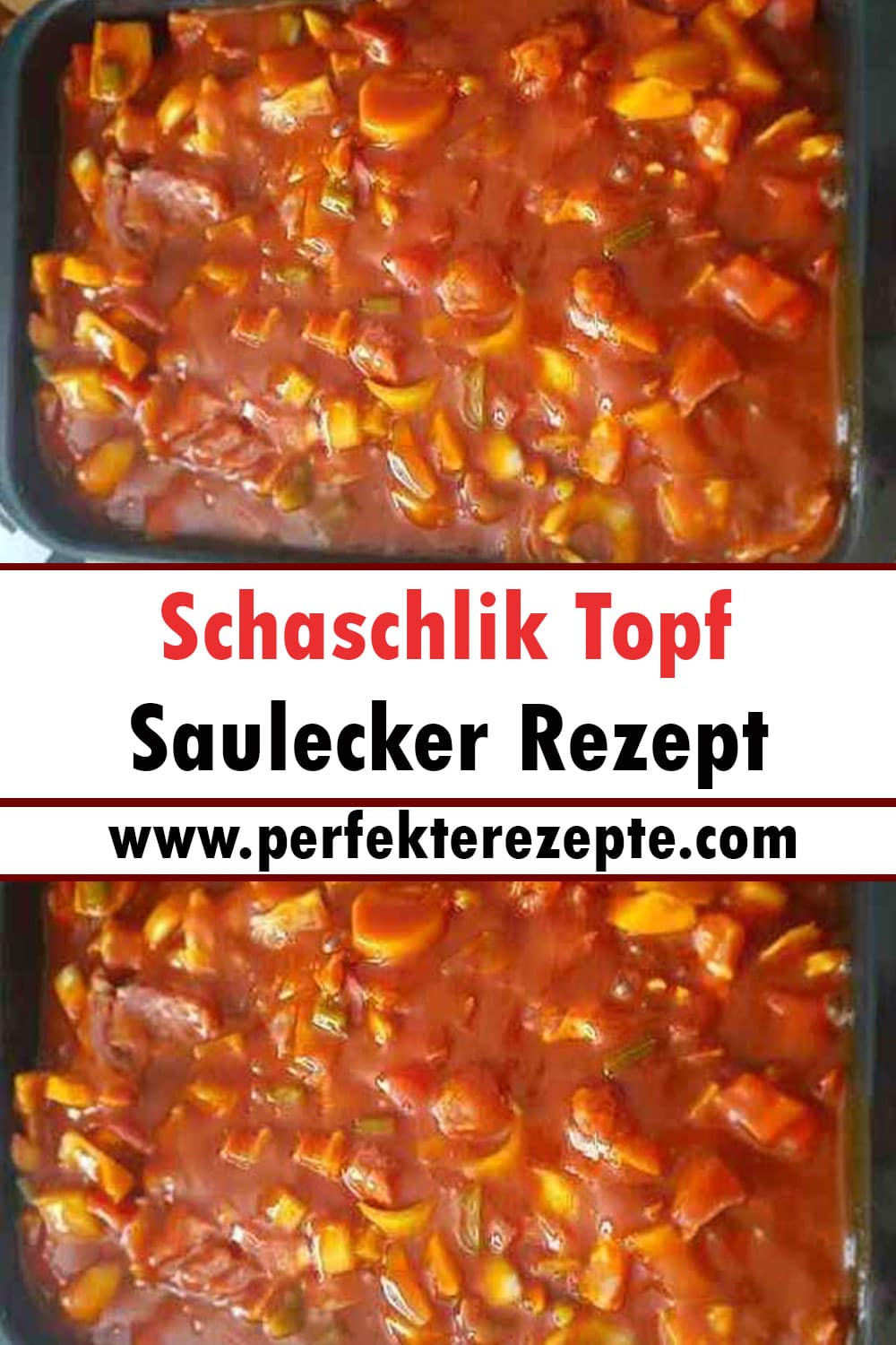 Schaschlik Topf saulecker Rezept, alle wollen dieses Rezept!