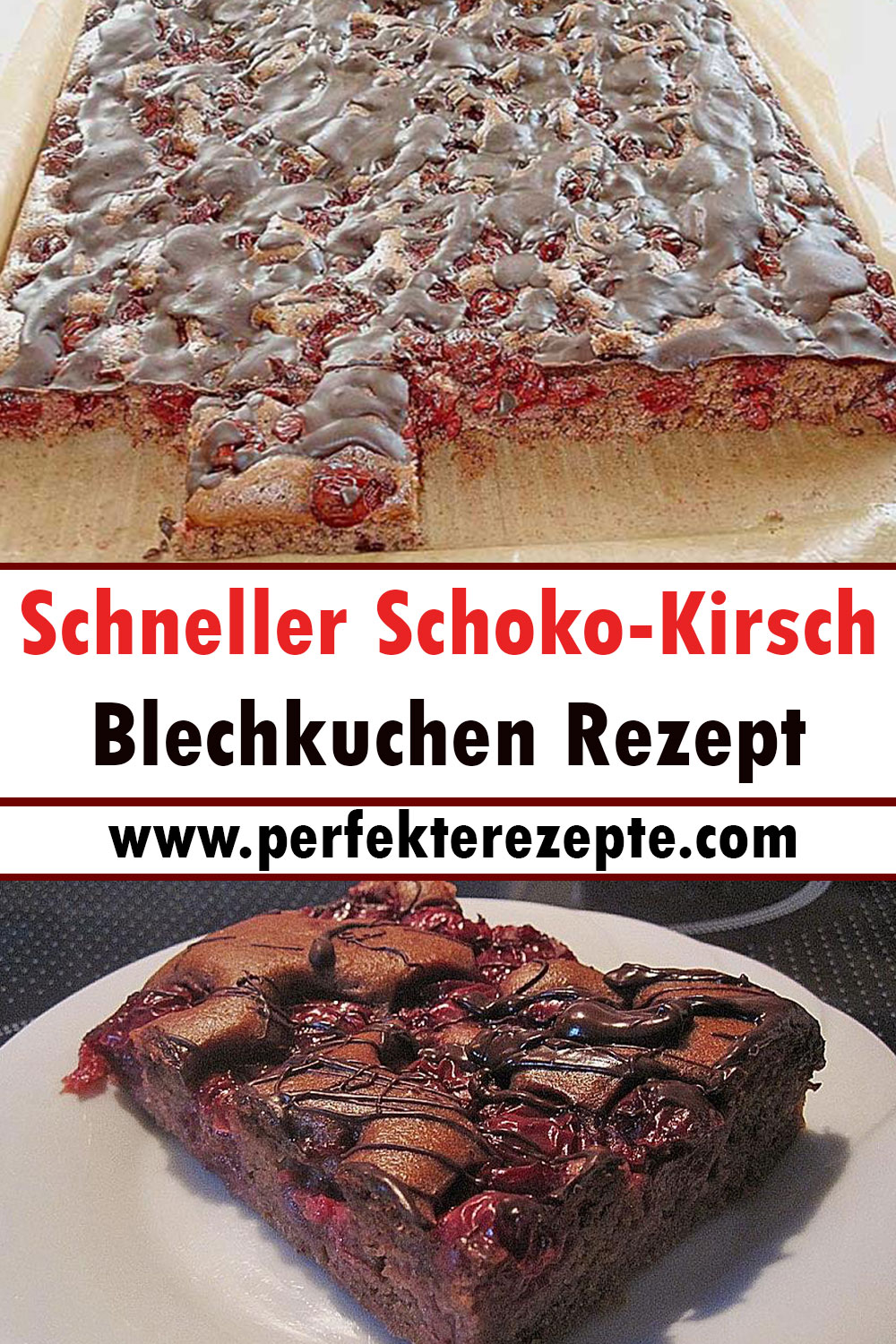 Schneller Schoko-Kirsch-Blechkuchen Rezept