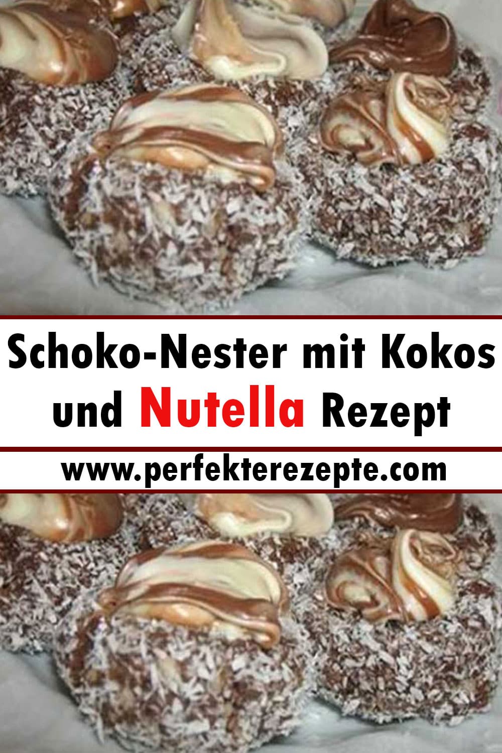 Schoko-Nester mit Kokos und Nutella Rezept