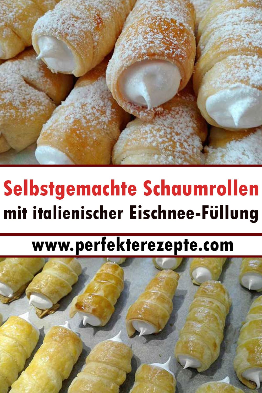 Selbstgemachte Schaumrollen mit italienischer Eischnee-Füllung Rezept