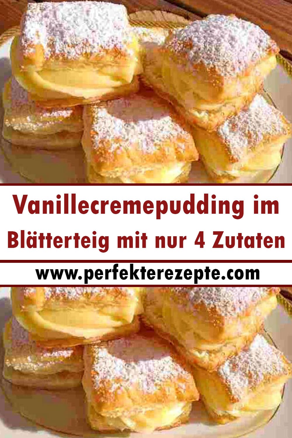 Vanillecremepudding im Blätterteig Rezept mit nur 4 Zutaten