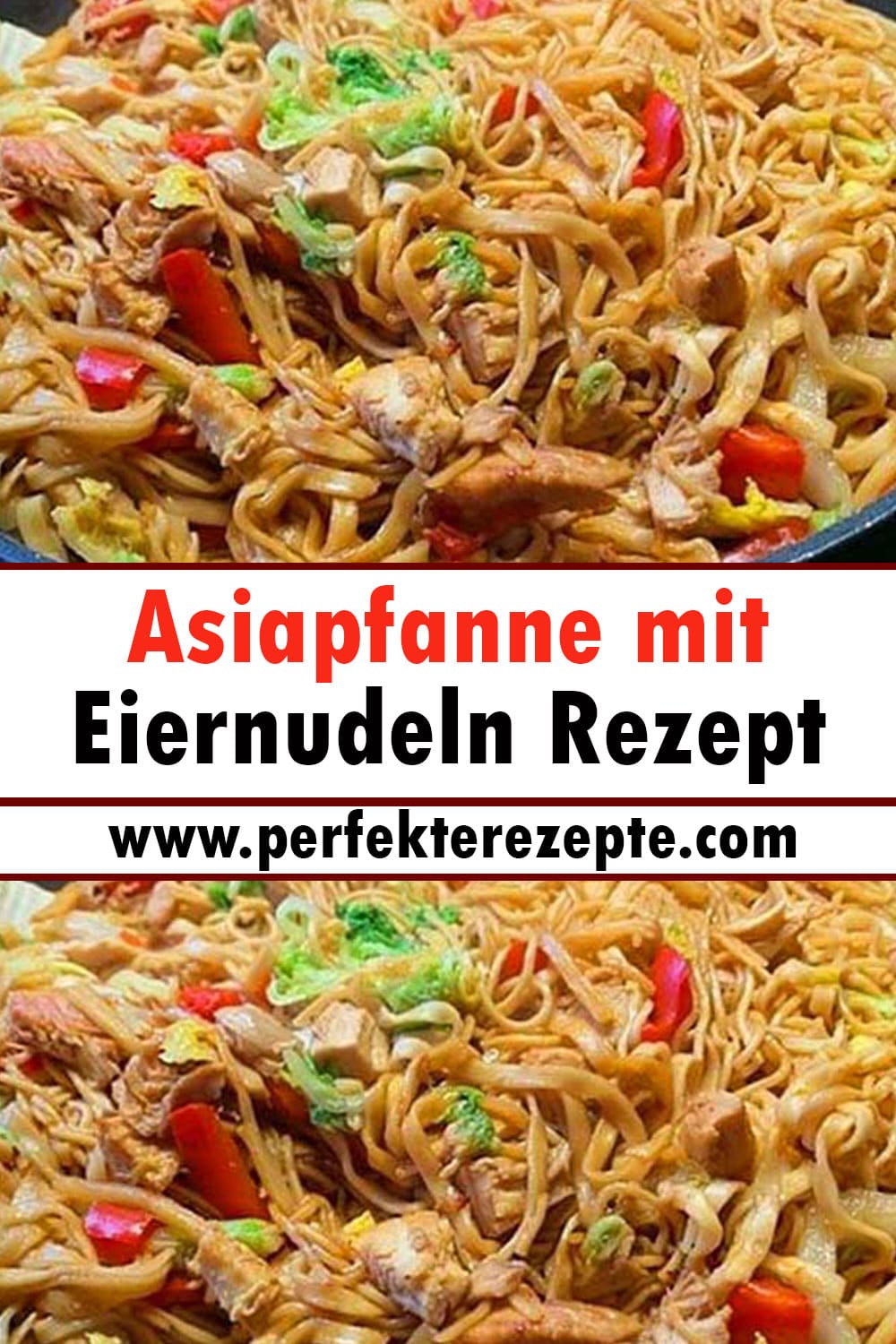 Asiapfanne mit Eiernudeln Rezept