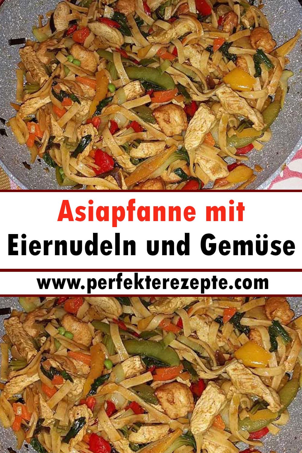 Asiapfanne mit Eiernudeln und Gemüse Rezept