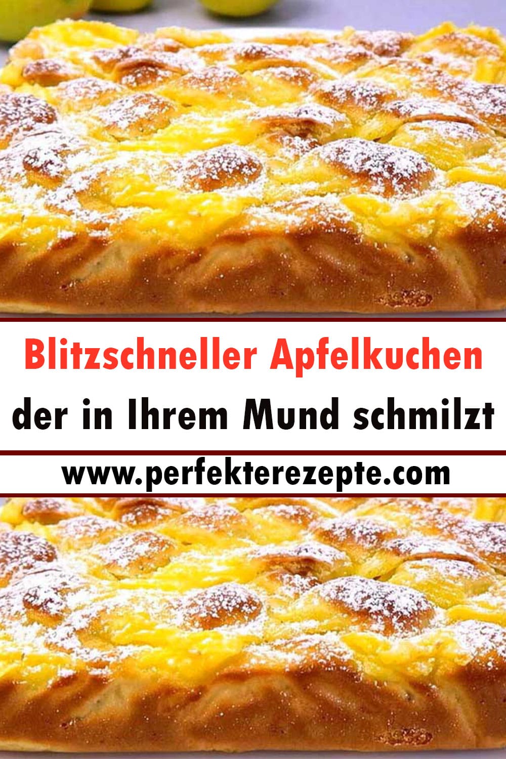 Blitzschneller Apfelkuchen Rezept, der in Ihrem Mund schmilzt !