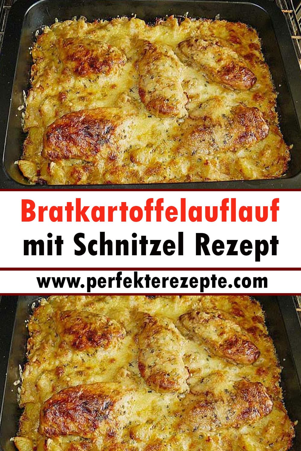 Bratkartoffelauflauf mit Schnitzel Rezept