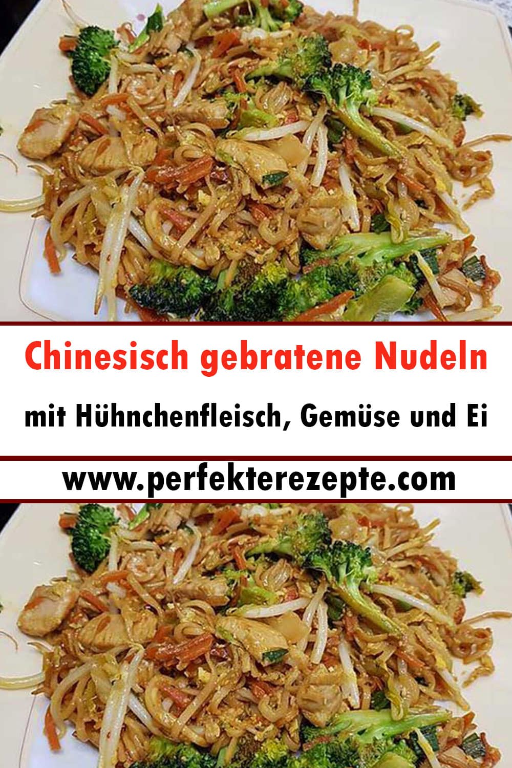 Chinesisch gebratene Nudeln mit Hühnchenfleisch, Gemüse und Ei Rezept