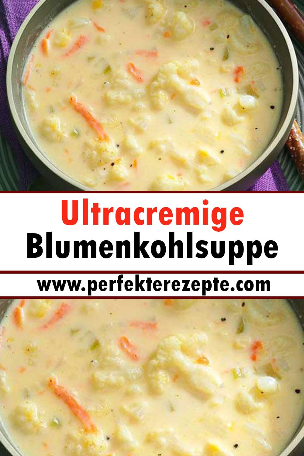 Die Suppe sit der Kracher! Ultracremige Blumenkohlsuppe Rezept