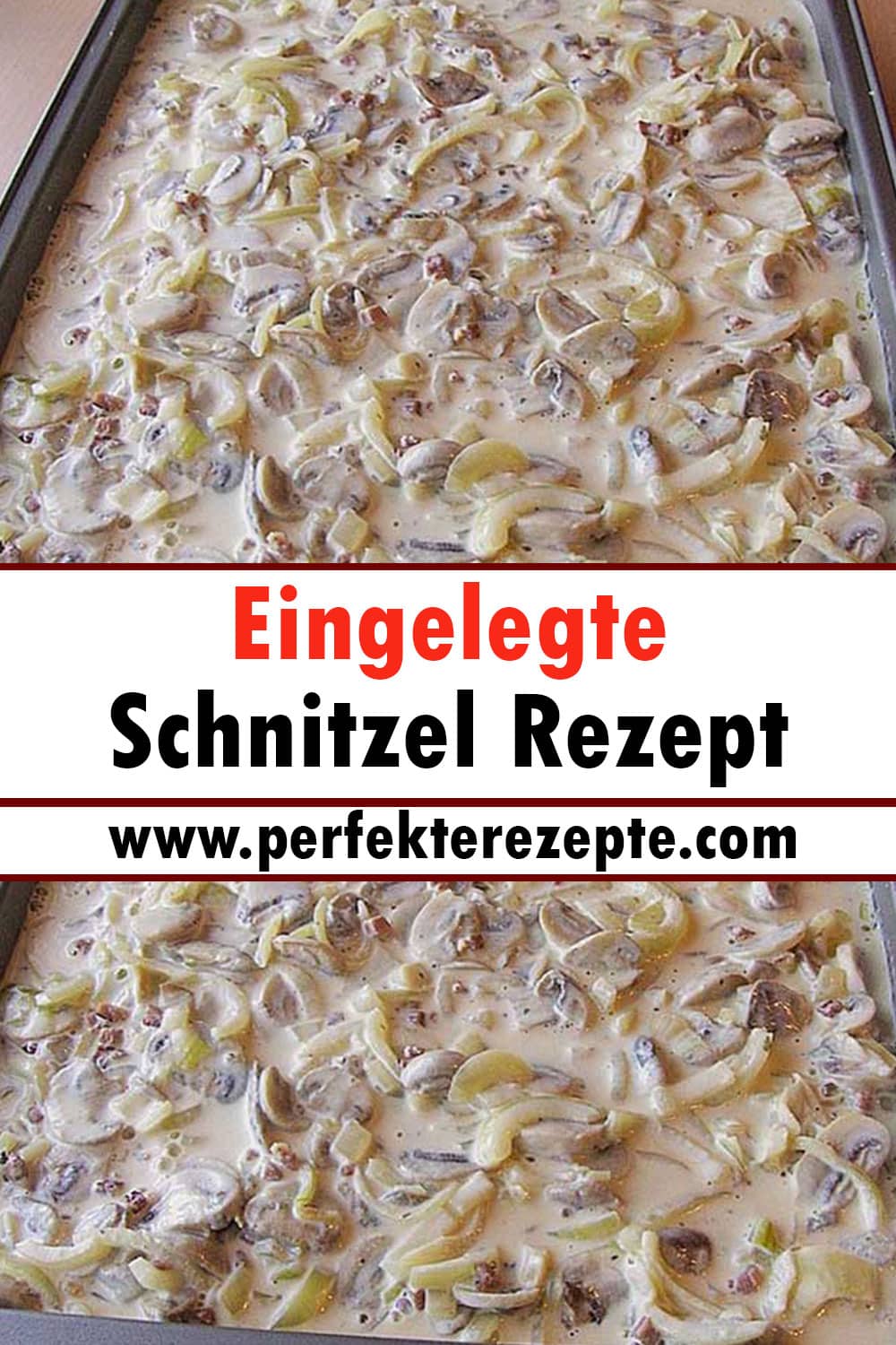 Eingelegte Schnitzel Rezept