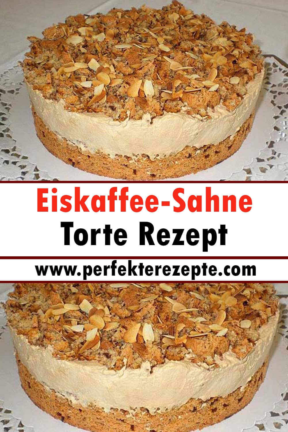 Eiskaffee-Sahne-Torte Rezept