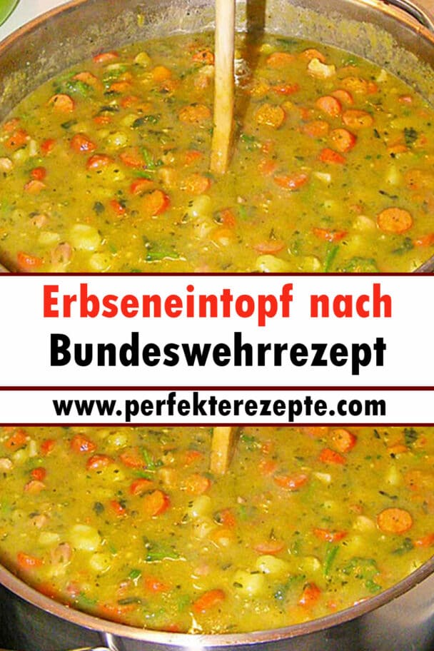 Erbseneintopf nach Bundeswehrrezept - Schnelle und Einfache Rezepte
