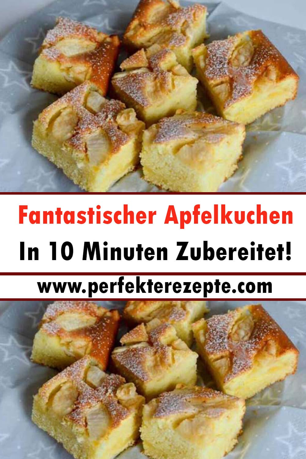 Fantastischer Apfelkuchen Rezept In 10 Minuten Zubereitet!