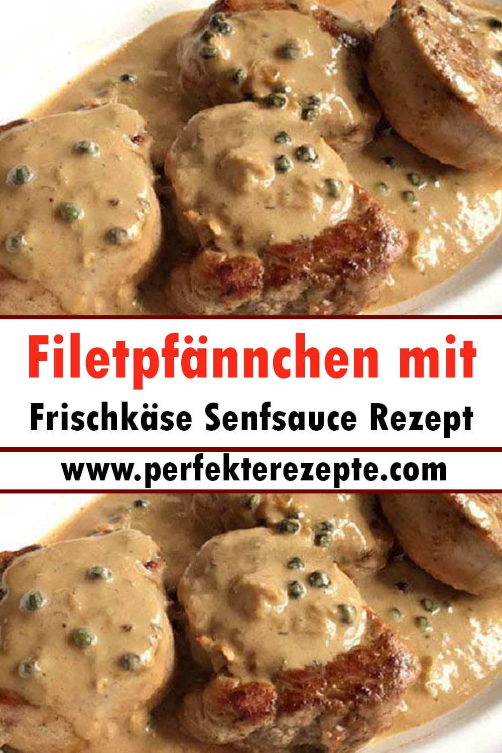 Filetpfännchen mit Frischkäse Senfsauce Rezept