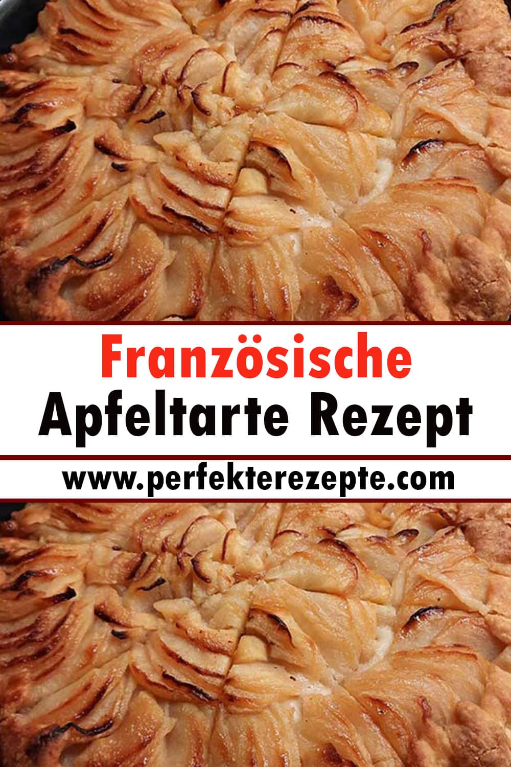 Französische Apfeltarte Rezept