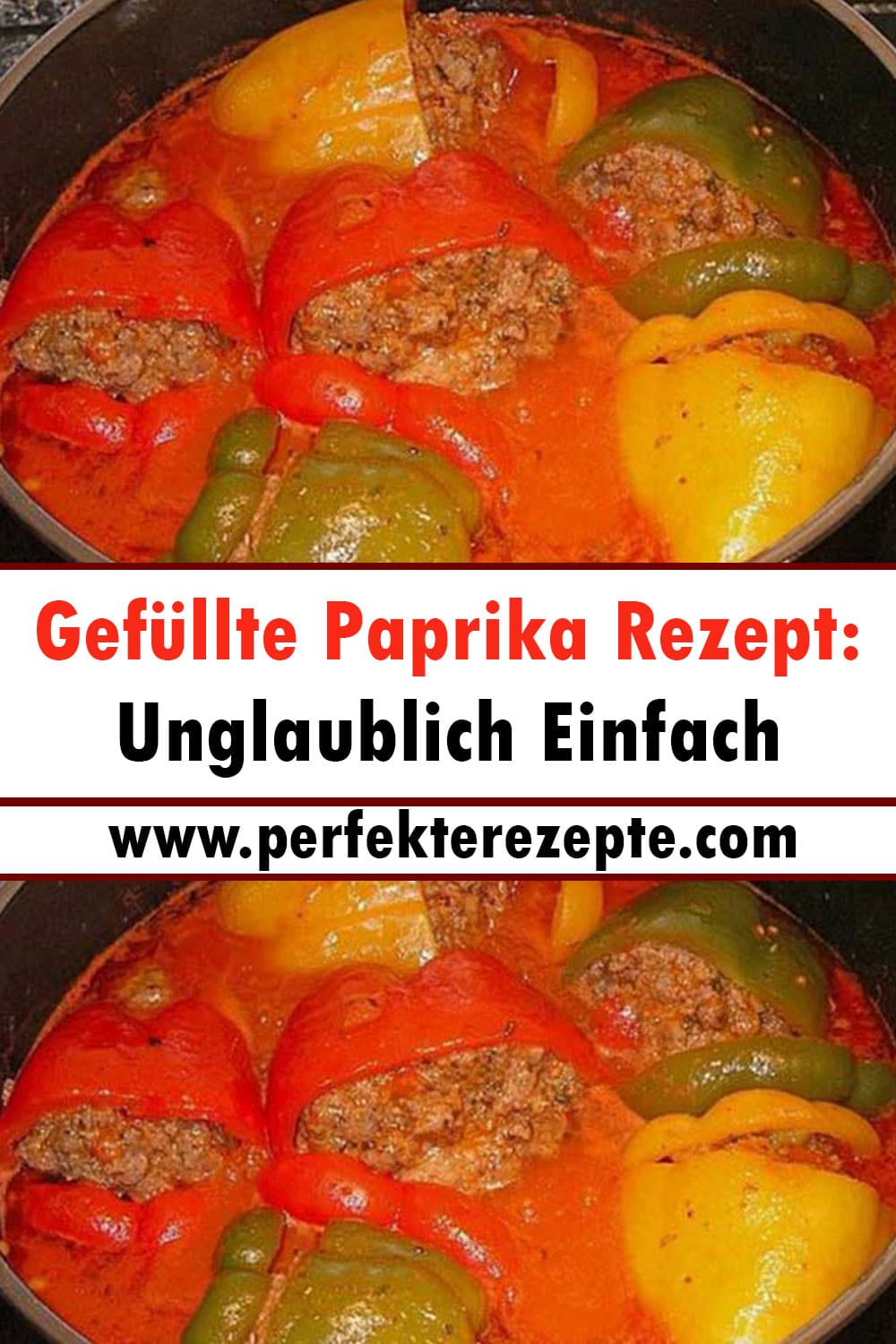 Gefüllte Paprika Rezept: Unglaublich Einfach