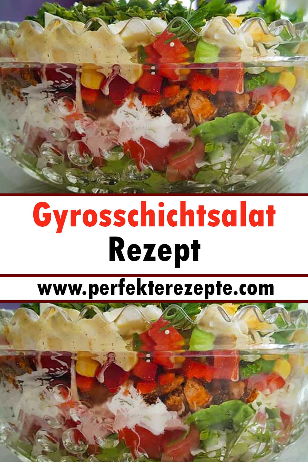 Gyrosschichtsalat Rezept