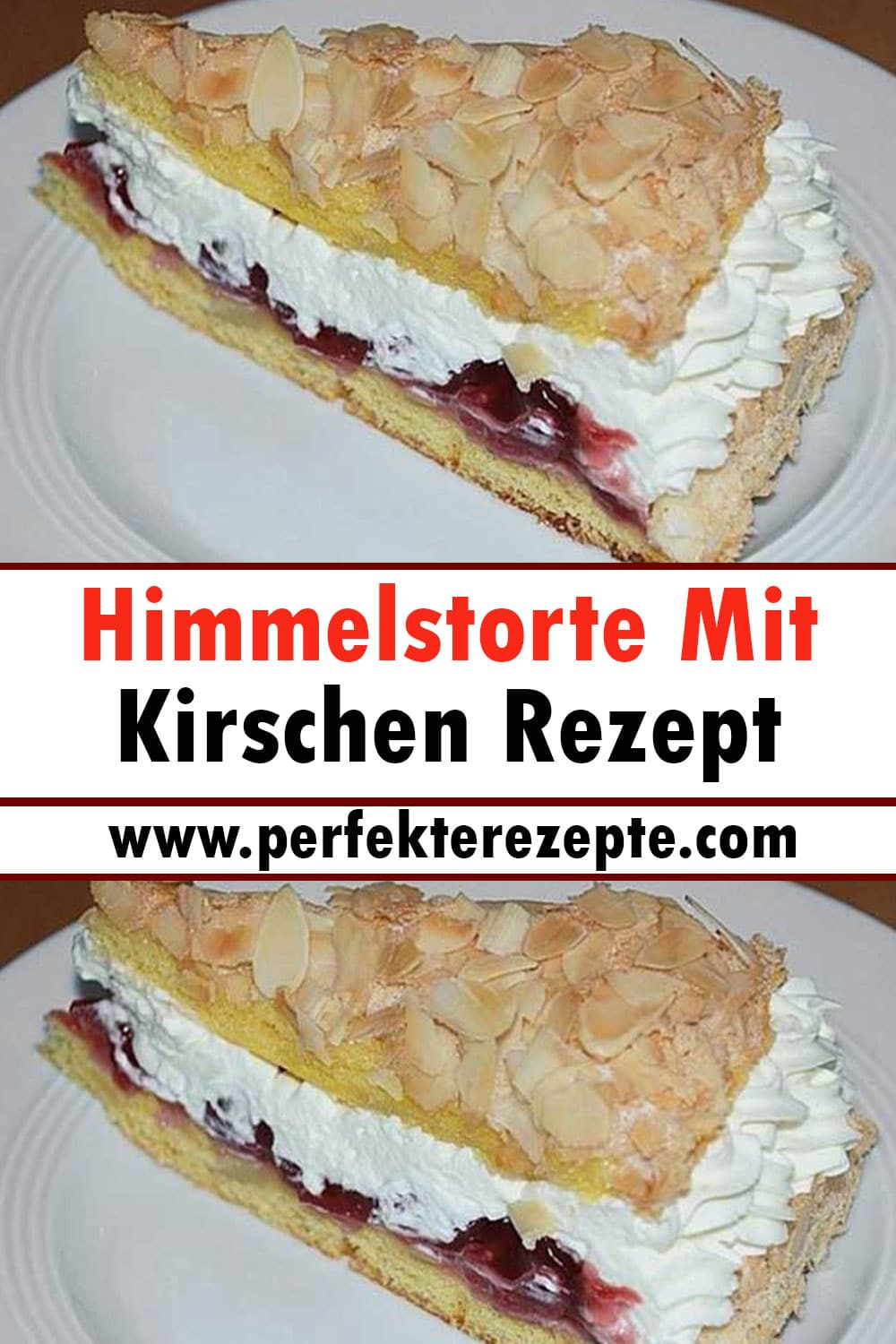 Himmelstorte Mit Kirschen Rezept