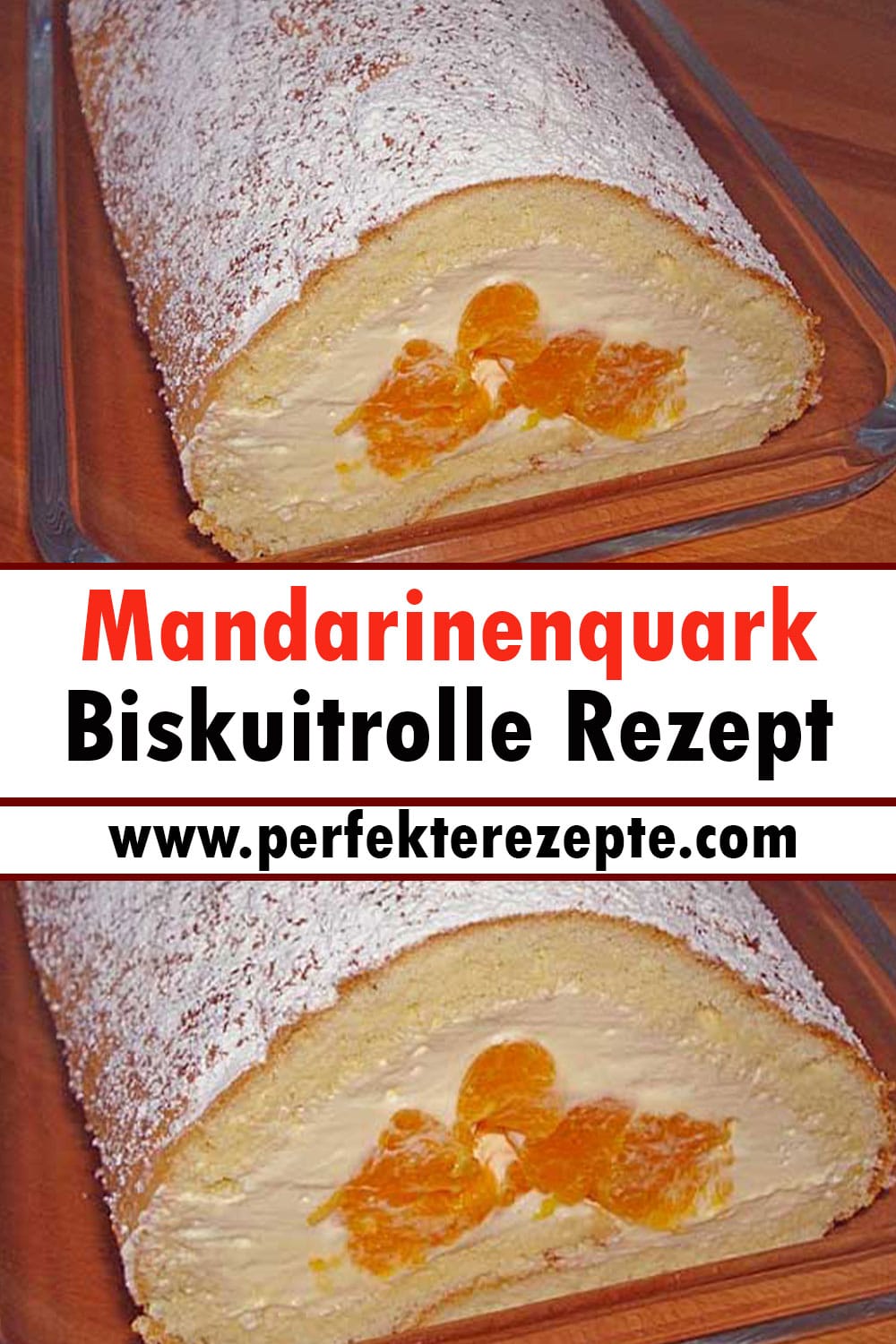 Mandarinenquark Biskuitrolle Rezept