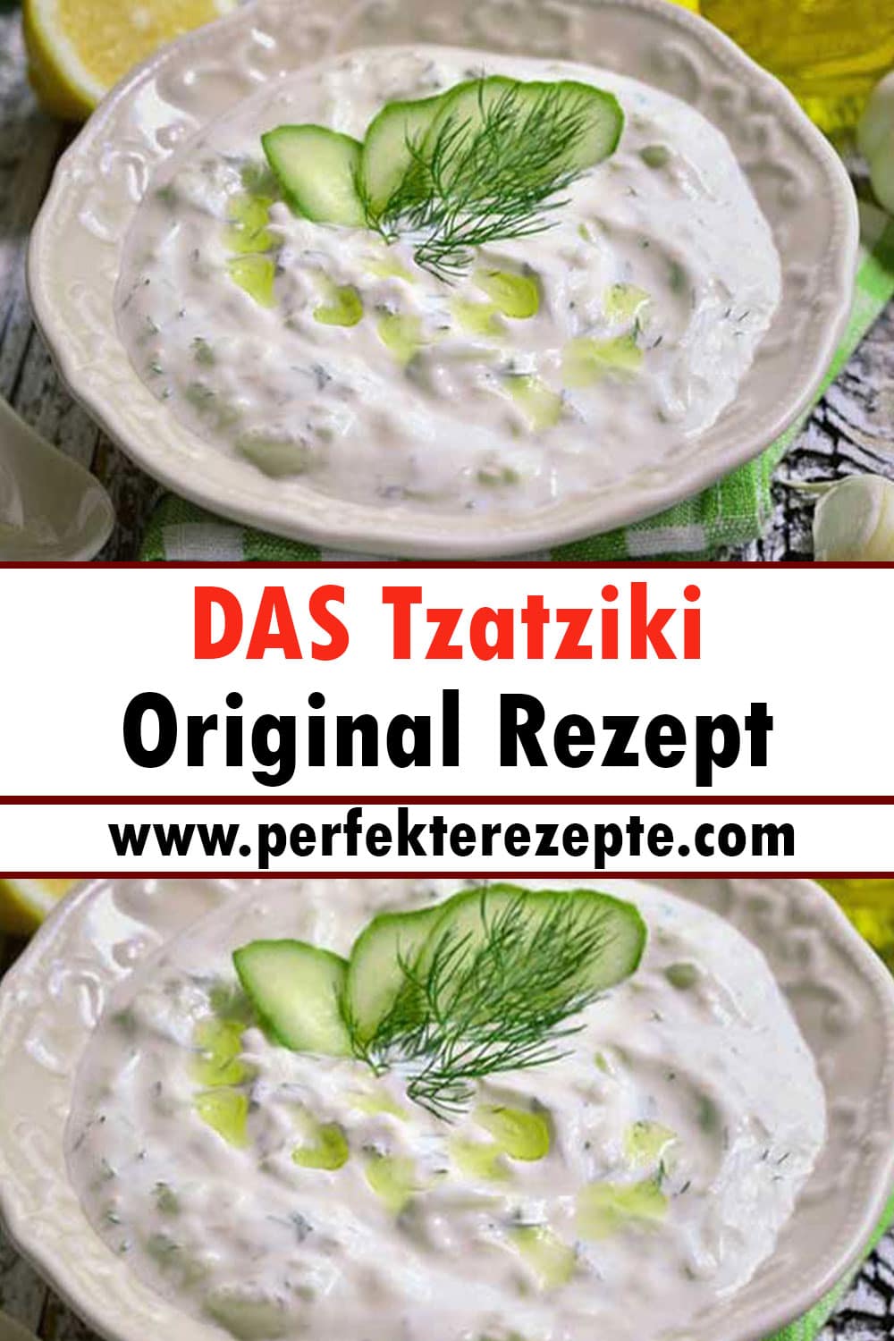 Noch besser als bei meinem Griechen! DAS Tzatziki Original Rezept