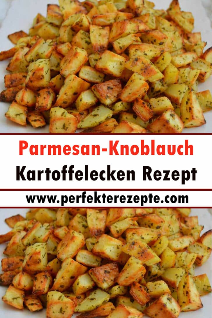 Parmesan-Knoblauch-Kartoffelecken Rezept oder leckerer Snack - Schnelle ...