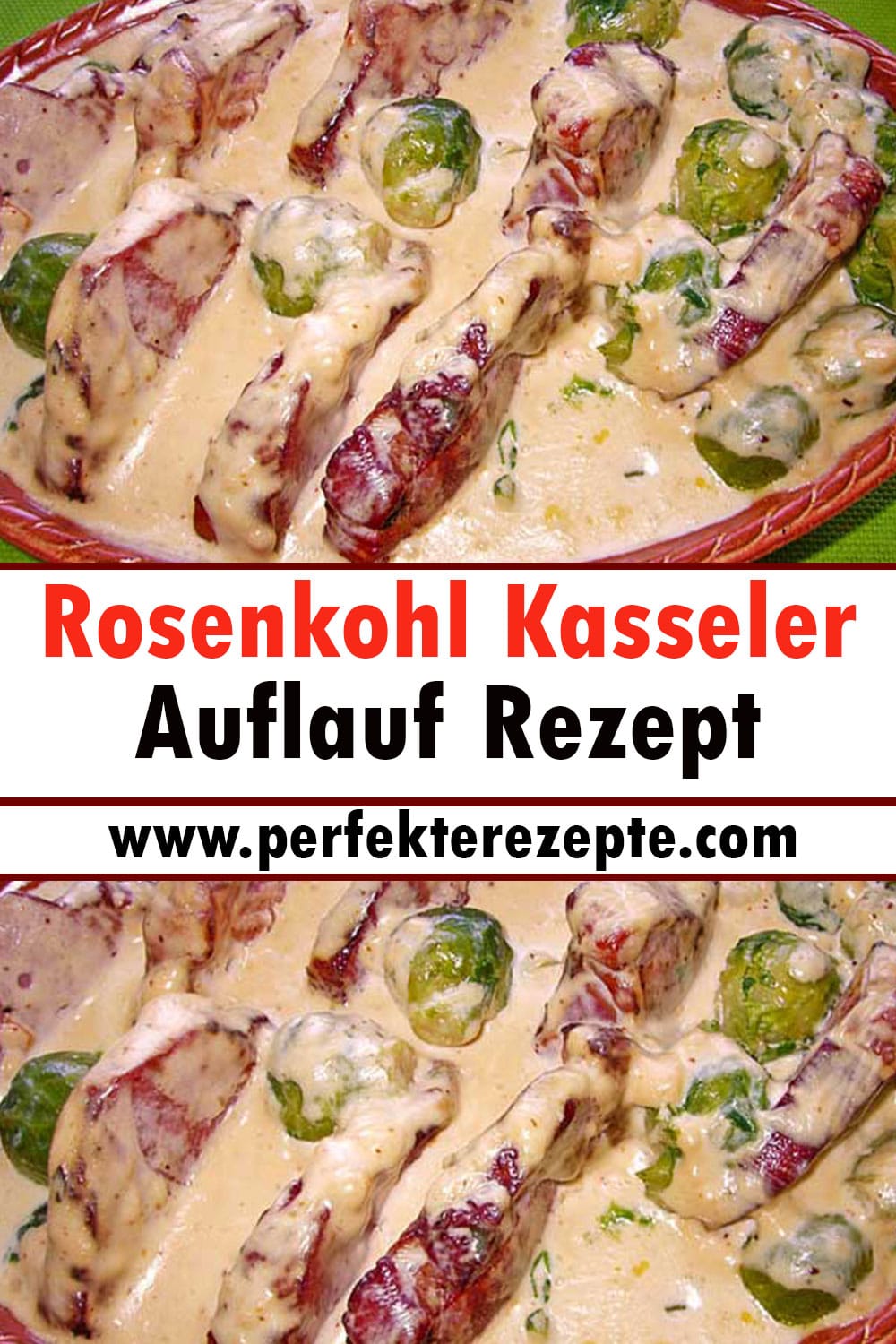 Rosenkohl Kasseler Auflauf Rezept