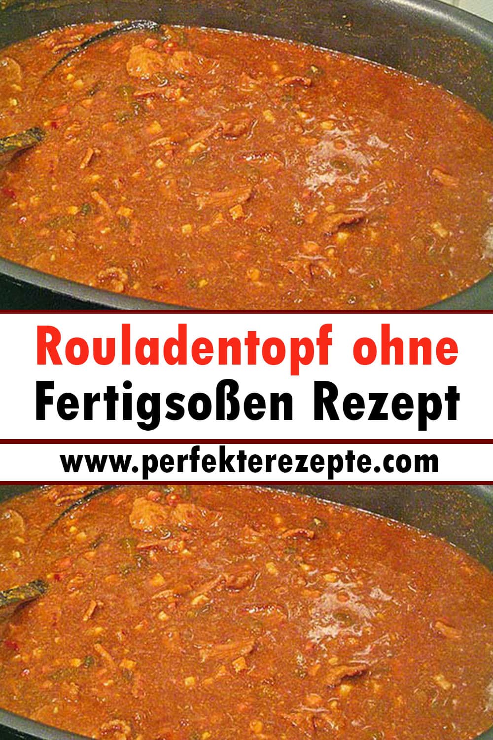 Rouladentopf ohne Fertigsoßen Rezept