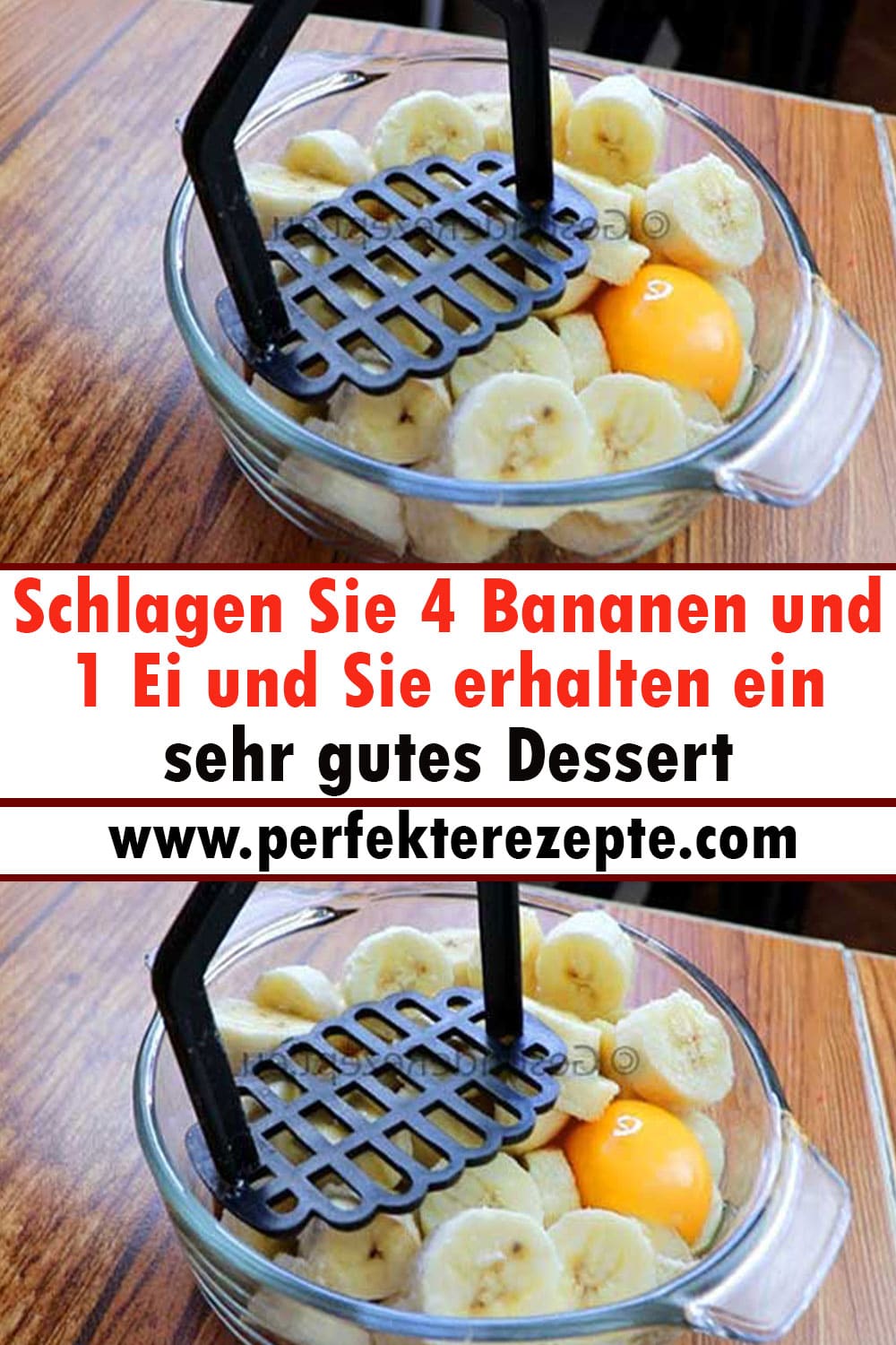 Schlagen Sie 4 Bananen und 1 Ei und Sie erhalten ein sehr gutes Dessert