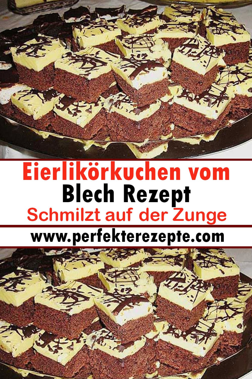 Schmilzt auf der Zunge, Eierlikörkuchen vom Blech Rezept