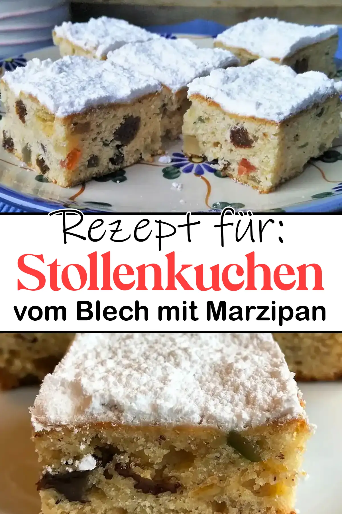 Stollenkuchen vom Blech mit Marzipan Rezept