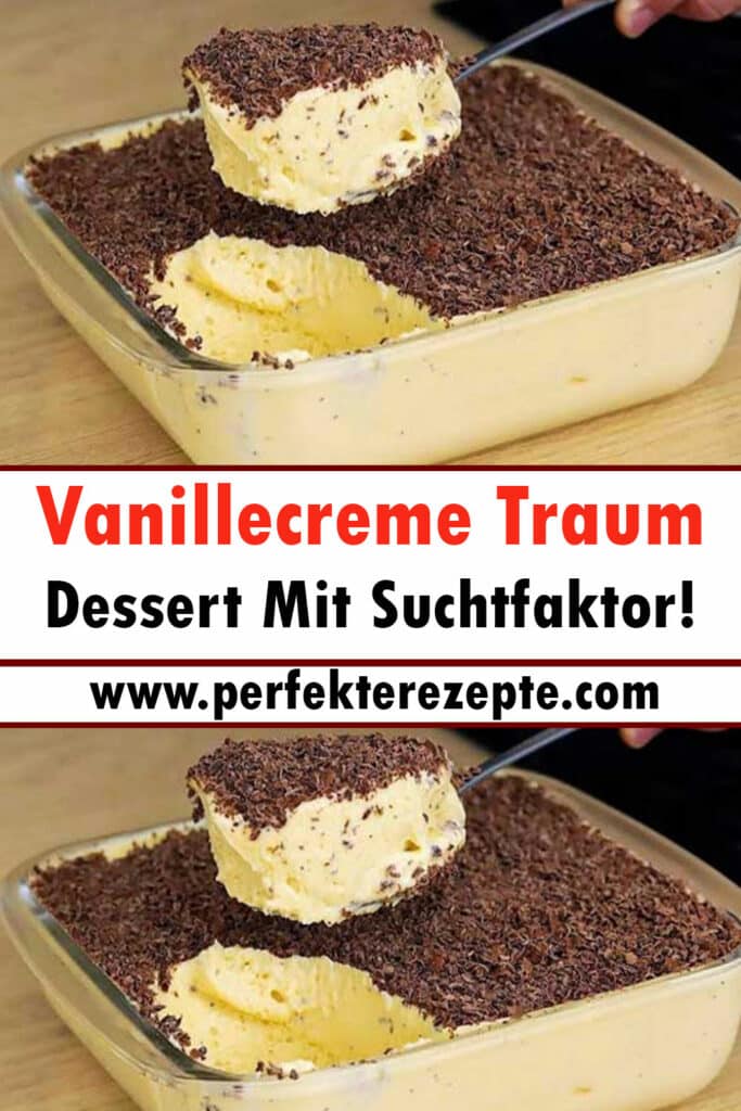 Vanillecreme Traum Rezept, Dessert Mit Suchtfaktor! - Schnelle und ...