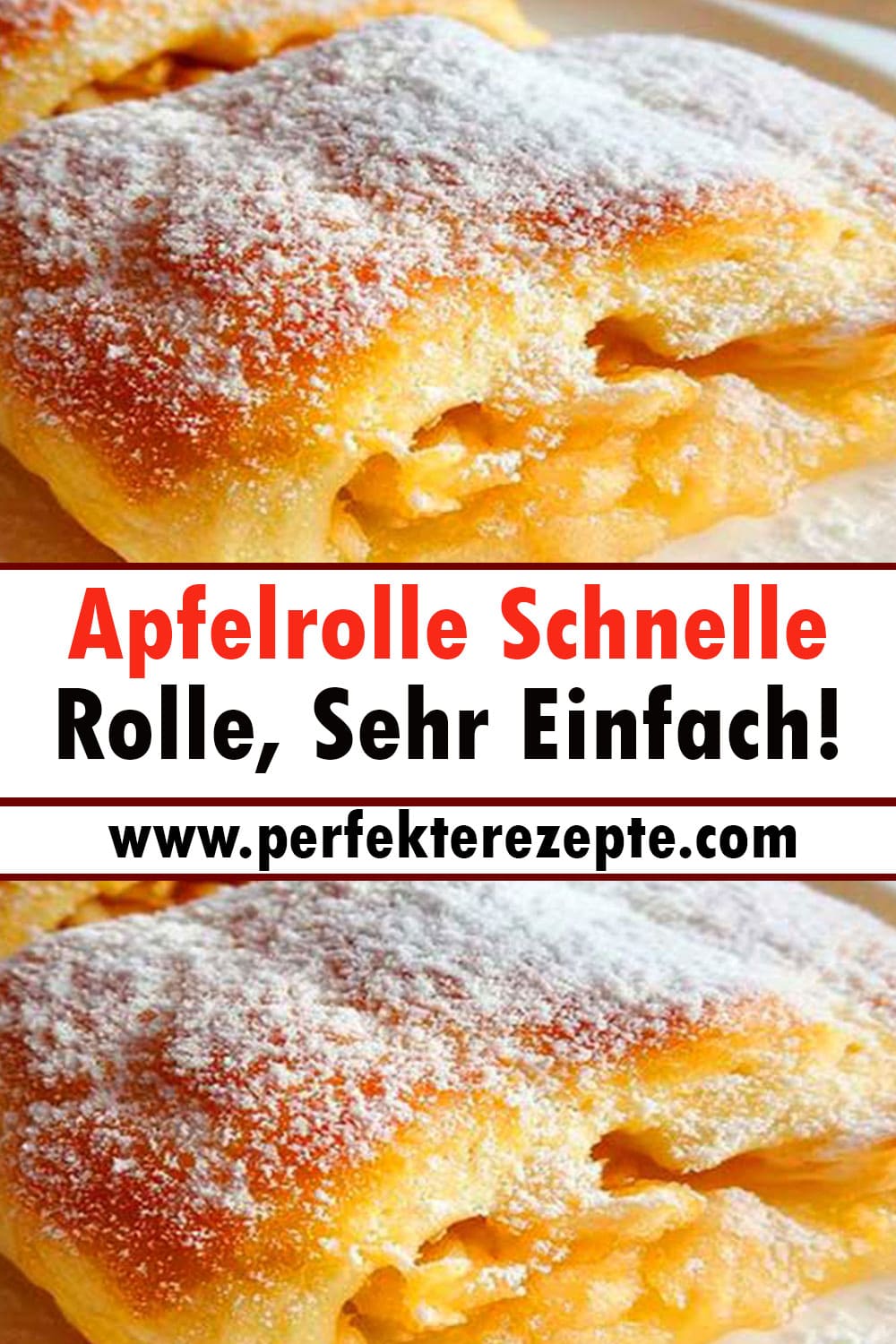 Apfelrolle Schnelle Rolle Rezept, Sehr Einfach!