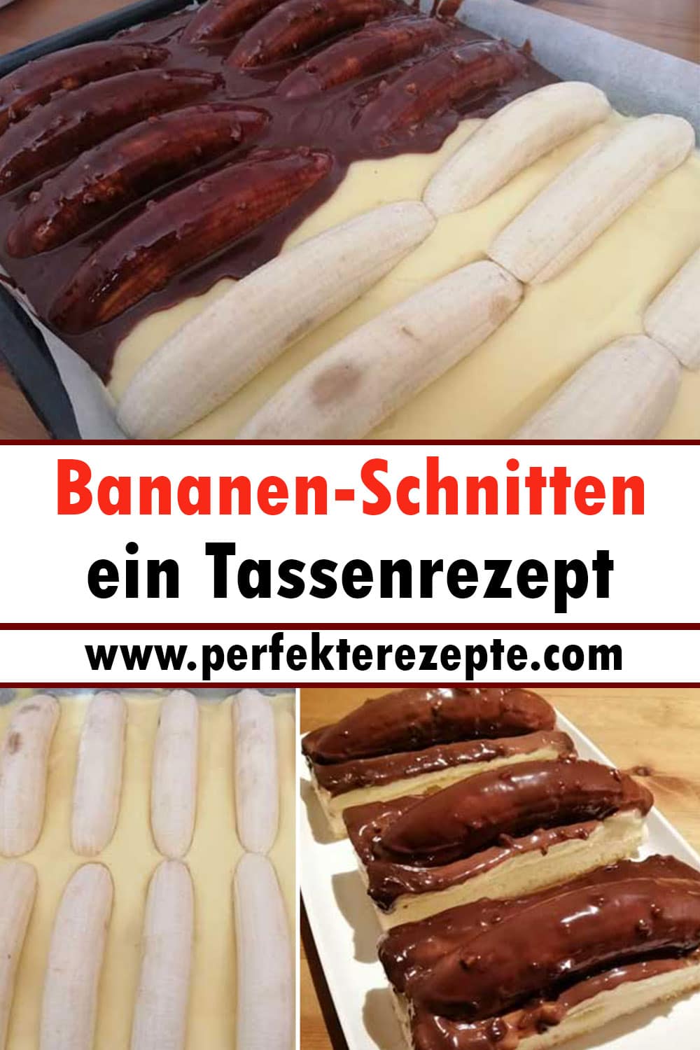 Bananen-Schnitten ein Tassenrezept