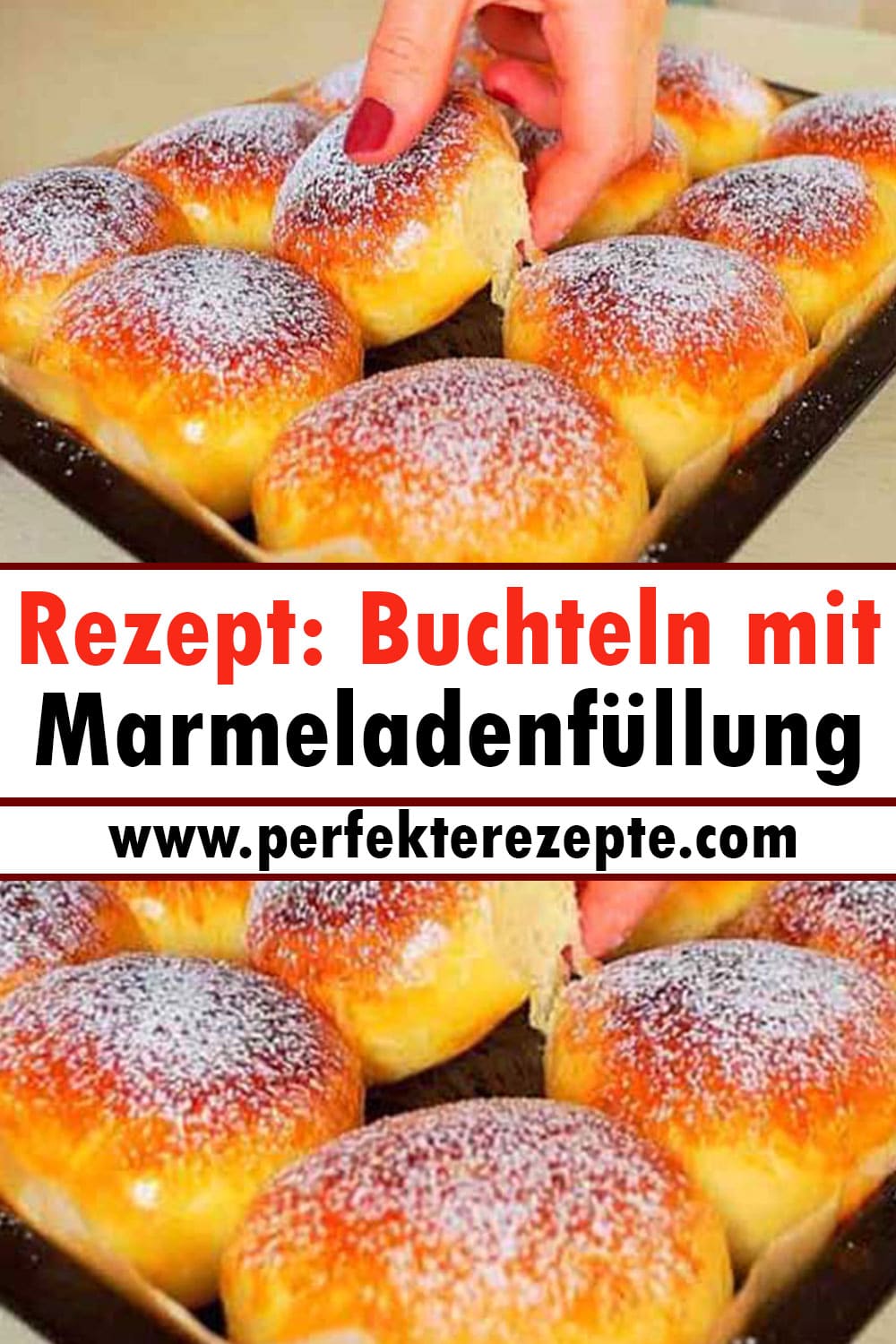 Buchteln mit Marmeladenfüllung Tolles Rezept!