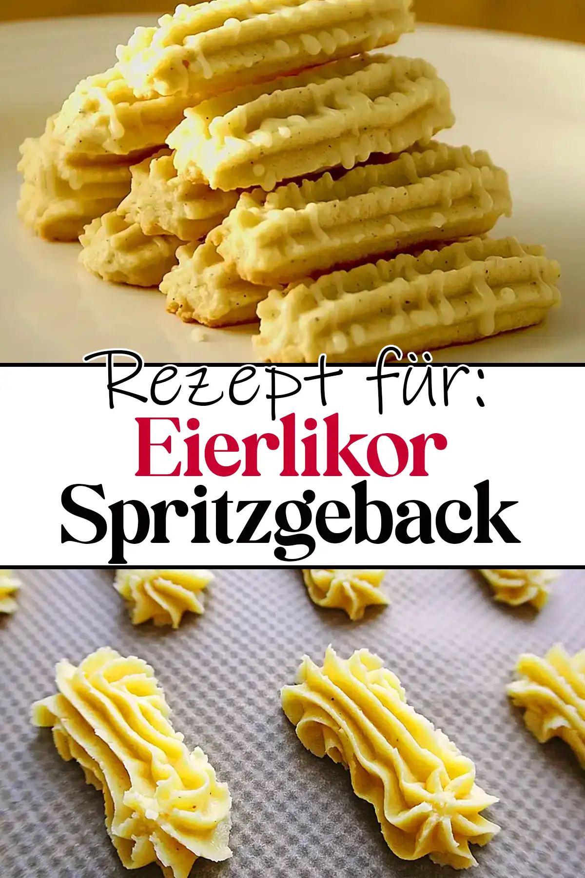 Eierlikor Spritzgeback Rezept, Lecker!