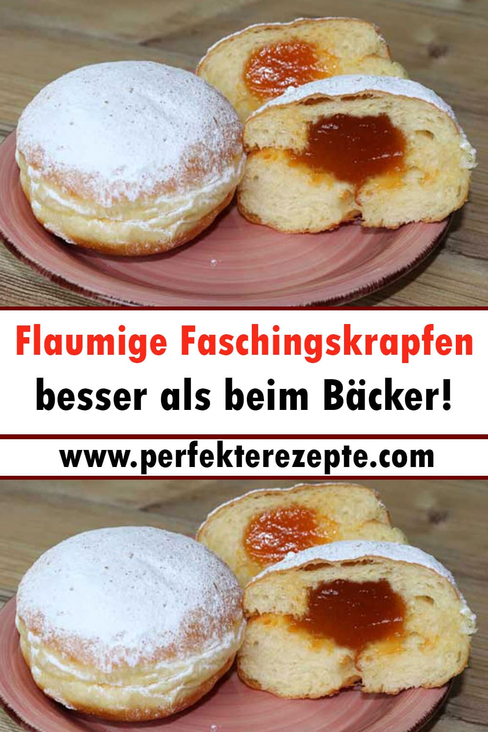 Flaumige Faschingskrapfen Rezept, besser als beim Bäcker!